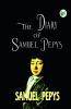 The Diary of Samuel Pepys