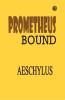 Prometheus Bound