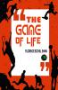 THE GAME OF LIFE AND HOW TO PLAY IT