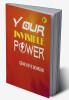Your Invisible Power