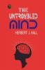 The Untroubled Mind