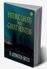 Historic Ghosts and Ghost Hunters