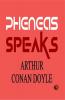 Pheneas Speaks