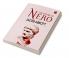 The History of Nero