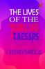 The Lives of the Twelve Caesars