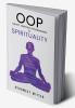 OOP(Object-Oriented Programming ) and Sprituality