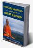 Profound Meditation Practices in Tibetan Buddhism