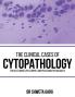 The Clinical Cases of Cytopathology