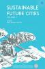 Sustainable Future Cities - Volume I