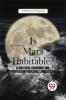 Is Mars Habitable? A Critical Examination Of Professor Percival Lowell'S Book