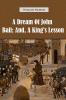 A Dream of John Ball; and A King's Lesson