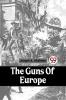 Guns Of Europe