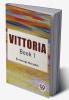 Vittoria Book 1