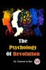 Psychology Of Revolution