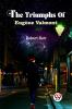The Triumphs Of Eug��ne Valmont