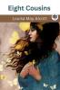 Eight Cousins (Eight Cousins #1)