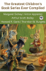 The Greatest Children's Book Series Ever Compiled (Grapevine edition)