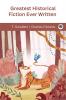 Greatest Historical Fiction Ever Written (Grapevine edition)