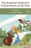The Greatest Children's Fiction Books of All Time (Grapevine edition)
