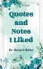 Quotes And Notes I Liked