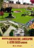 Industrial Horticulture Landscaping & Astro Based Gardening