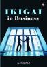 Ikigai In Business
