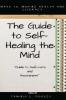 The Guide to Self Healing
