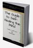 The Guide to Self Healing