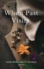 When Past Visits