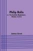 Philip Rollo; or the Scottish Musketeers Vol. 2 (of 2)