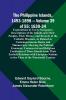 The Philippine Islands 1493-1898 - Volume 39of 55 1630-34 Explorations by Early Navigators Descriptions of the Islands and Their Peoples Their History and Records of the Catholic Missions As Related in Contemporaneous Books and Manuscripts Showing th