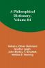 A Philosophical Dictionary Volume 04
