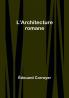 L'Architecture romane