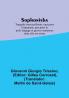 Sophonisba; Tragedie tresexcellente tant pour l'argument que pour le poly langage et graves sentences dont elle est ornee