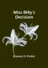 Miss Billy's Decision