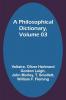 A Philosophical Dictionary Volume 03
