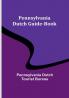 Pennsylvania Dutch Guide-Book