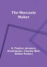 The Moccasin Maker