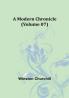 A Modern Chronicle|Volume 07