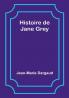 Histoire de Jane Grey