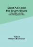 Saint Abe and His Seven Wives: ATale of Salt Lake City with a Bibliographical Note
