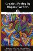 Greatest Poetry By Hispanic Writers