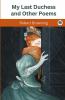 My Last Duchess and Other Poems