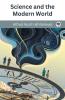 Science and the Modern World