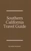 Southern California Travel Guide
