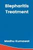 Blepharitis Treatment