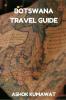 Botswana Travel Guide