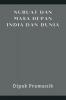 PROPHECY AND THE FUTURE OF INDIA AND THE WORLD (NUBUAT DAN MASA DEPAN INDIA DAN DUNIA)