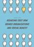 Reducing Cost How Brings Organizations