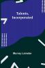 Talents Incorporated